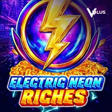 Electric Neon Riches - HASEAGAMING